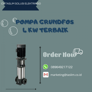 POMPA GRUNDFOS 4 KW TERBAIK - CV.TASLIM SOLUSI ELEKTRINDO - CV.TASLIM SOLUSI ELEKTRINDO - 089649217122