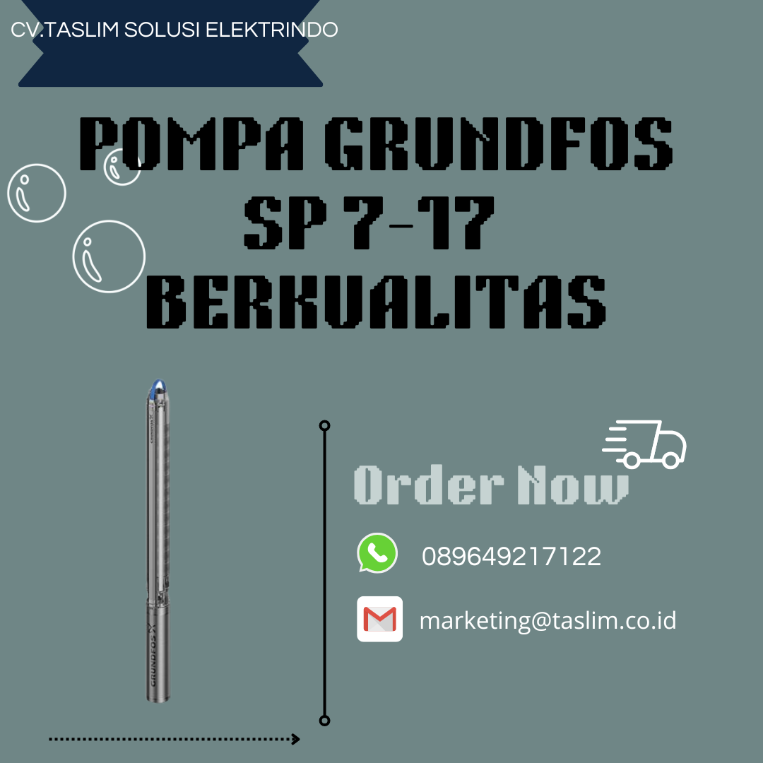 POMPA GRUNDFOS SP 7-17 BERKUALITAS - CV.TASLIM SOLUSI ELEKTRINDO - 089649217122