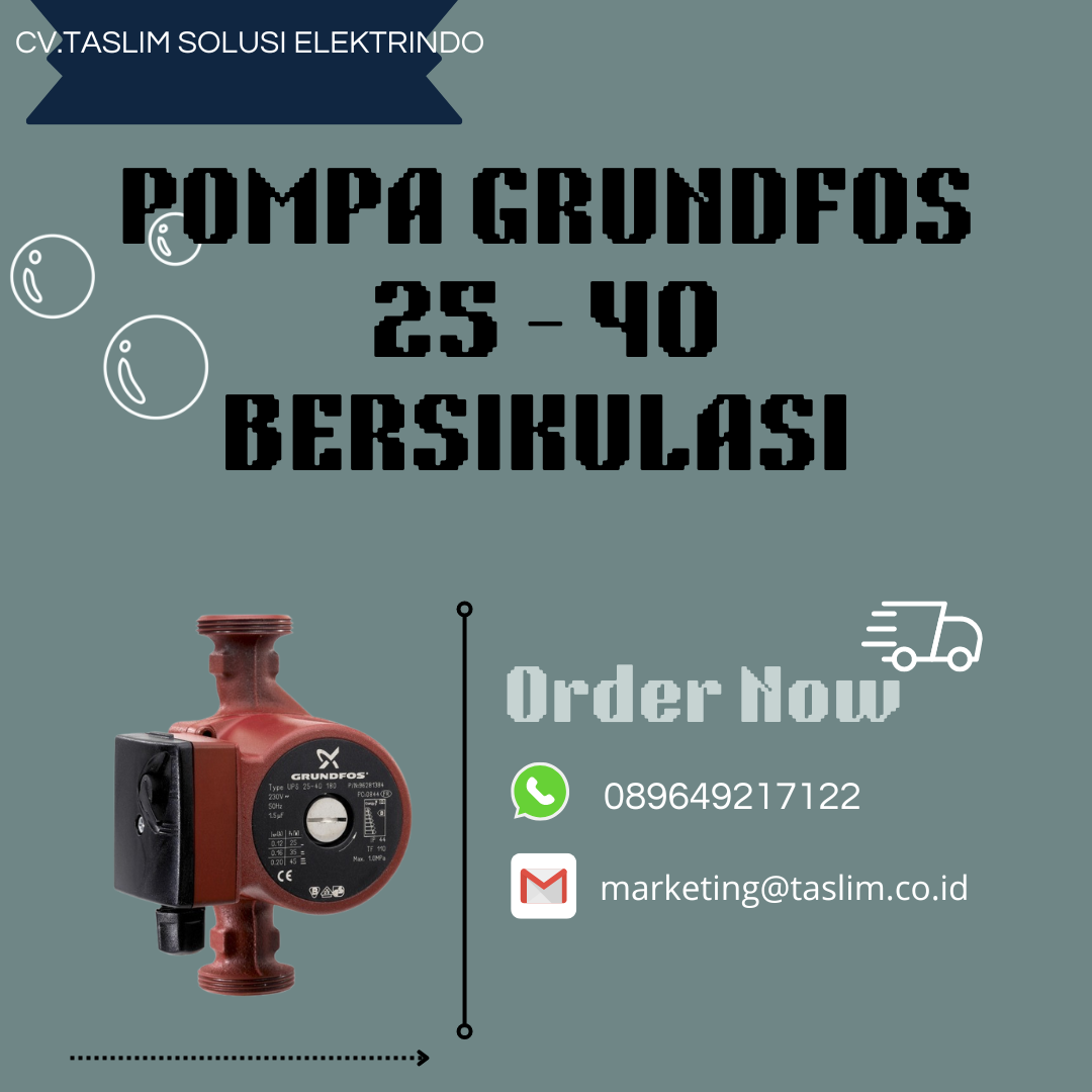 POMPA GRUNDFOS 25 - 40 BERSIKULASI - CV.TASLIM SOLUSI ELEKTRINDO - 089649217122