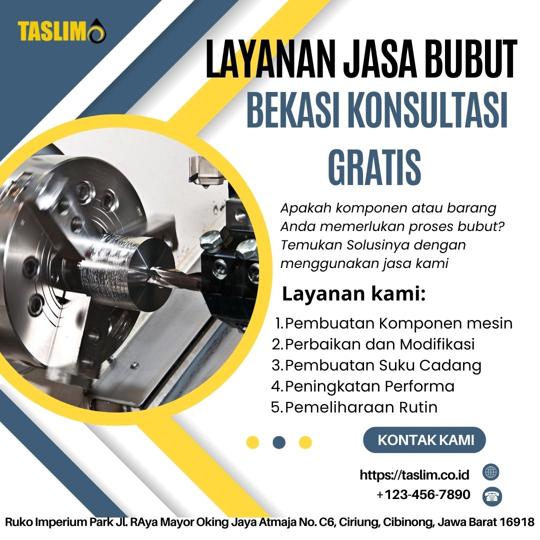 LAYANA JASA BUBUT BEKASI KONSULTASI GRATIS - CV.TASLIM SOLUSI ELEKTRINDO - 085882631243