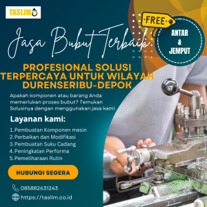 JASA BUBUT TERBAIK DARI CIBINOG-BOGOR HINGGA PONDOK PERTIR-DEPOK – CV.TASLIM SOLUSI ELEKTRINDO - 085882631243