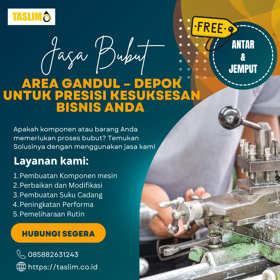 JASA BUBUT AREA GANDUL – DEPOK UNTUK PRESISI KESUKSESAN BISNIS ANDA – CV.TASLIM SSOLUSI ELEKTRINDO - 085882631243