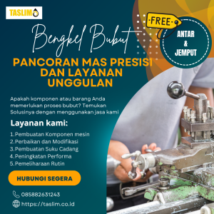 BENGKEL BUBUT PANCORAN MAS: PRESISI DAN LAYANAN UNGGULAN! - 085882631243