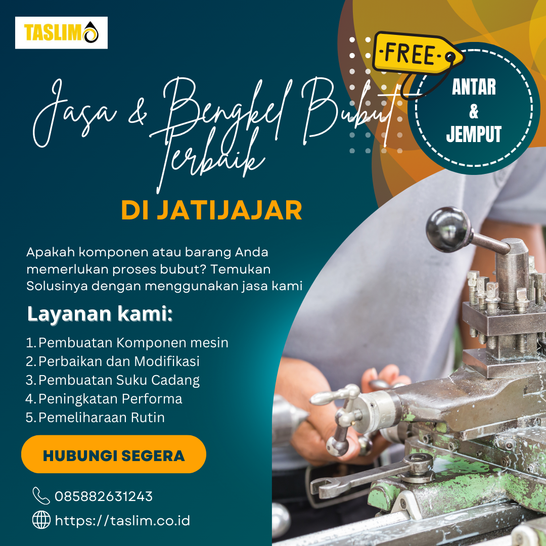 JASA DAN BENGKEL BUBUT TERBAIK DI JATIJAJAR, DEPOK - CV. TASLIM SOLUSI ELEKTRINDO - 085882631243